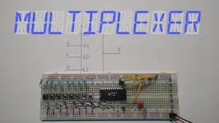 Multiplexer Tutorial | Basic Theory With Practical Example