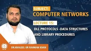 Lecture15: DLL Protocols  Data Structures & Library Procedures - Computer Networks