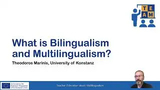 1.1.1 What is bilingualism and multilingualism?