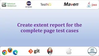 Selenium Framework - 15 (Extent Report)