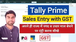 How to Sales Entry with GST in Tally Prime || Cash Credit Intrastate Sales Bill with GST | GST Sales