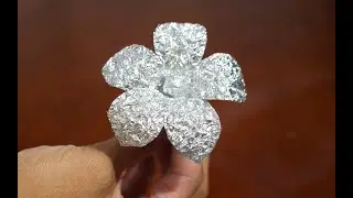 how to make hard Aluminum foil Flower