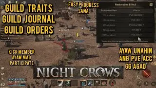 NIGHT CROWS Guild Traits Journal Orders kick mo member na ayaw mag participate