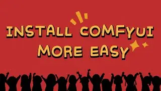 Tip : Install ComfyUI Easy [Just Download]