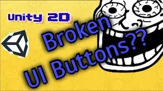 Expert Advice: Tips for Unity 2D's Non-Working UI Buttons