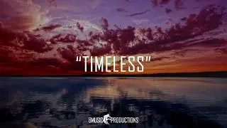 Timeless - Emotional Piano Guitar R&B Deep Love Song Romantic Instrumental Beat