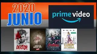 ESTRENOS AMAZON PRIME VIDEO JUNIO 2020