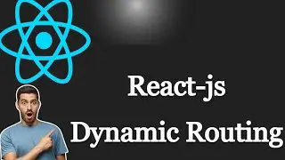 Dynamic Routing in React Router-Dom || Dynamic Routing In hindi in 2023
