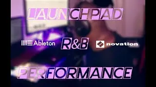 MAKING R&B BEAT ON NOVATION LAUNCHPAD