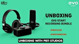 Evo 4 | Evo Start Recording | UNBOXING | PB11 Studios