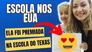 ESCOLA NOS ESTADOS UNIDOS TEXAS DEU UM PRÊMIO PARA A NOSSA  FILHA MARIA