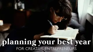 Plan For Your Best Year 2021 | Tips For Photographers and Creative Entrepreneurs