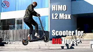 HIMO L2 Max electric scooter review. Size matters?