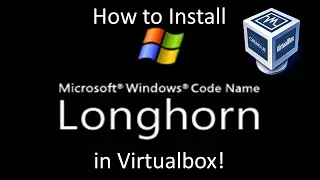 Windows Longhorn Build 4008 - Installation in Virtualbox