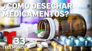 Te decimos cómo desechar medicinas de forma segura en Tracy