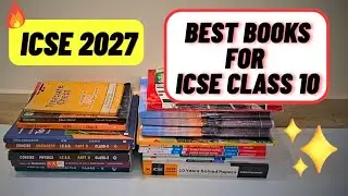 Best Books For ICSE Class 10 2027 Board Exams ✨️ I Scored 95.6% 🌟 In 2025 Boards