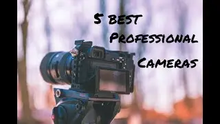 5 best DSLR Cameras 2021|professional cameras