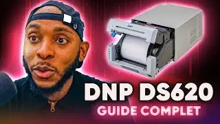 DNP DS620 Meilleure Imprimante Pour Photobooth : Tutoriel Complet