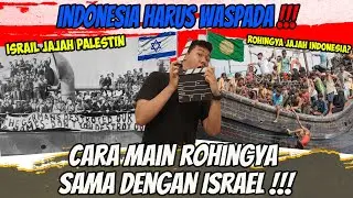 Kisah Israel dan Palestina ‼️ Indonesia Harus Waspada terhadap Pengungsi Rohingya ❓