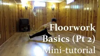 MINI-TUTORIAL | Floorwork Basics (Pt 2)