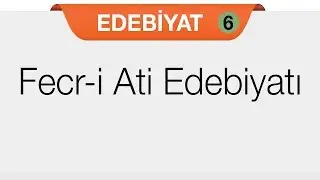 Fecr-i Ati Edebiyatı