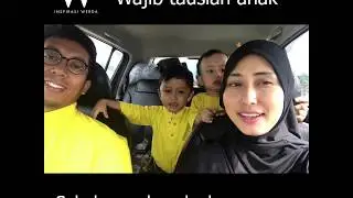 TAUSIAH ANAK SEBELUM PULANG KE KAMPUNG