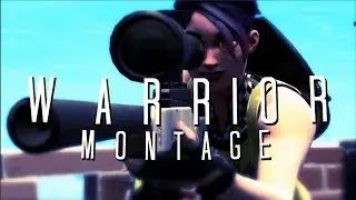 'Warrior' | Montage
