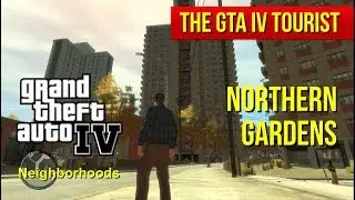 The GTA IV Tourist: Northern Gardens (Liberty City Neighborhoods)
