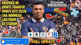 eFootball PES 2026 PPSSPP Android Newest Indonesian League & European League Full Transfer 26/27