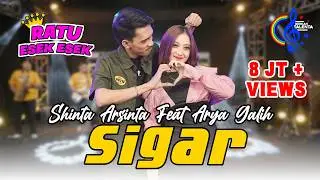 Shinta Arsinta Feat Arya Galih - Sigar (Official Music Video)