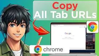 How to Copy URLs of All Open Tabs in Google Chrome (Tested)