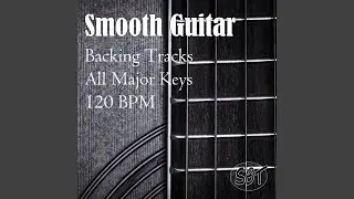 Smooth Guitar Backing Track in F Major 120 BPM