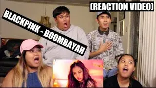 BLACKPINK - BOOMBAYAH (붐바야) || Reaction Video