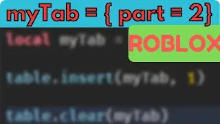 advanced roblox scripting #3:  tables (unpack and setting stats)