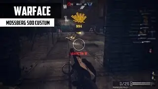 Warface - Mossberg 500 Custom