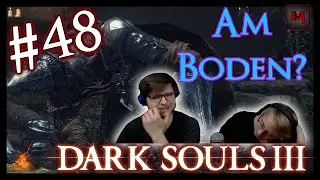 Dark Souls 3 - Aufgeben? |#48