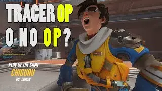 Tracer es OP? - Overwatch