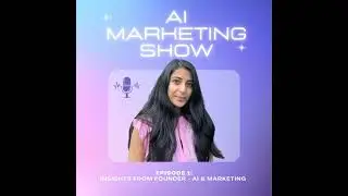 Insights from Founder - AI & Marketing