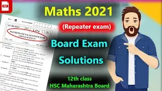 Mathematics 2021 HSC Repeater Board Exam Question Paper Solution | Complete Solution Maharashtra