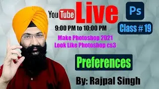 Live Photoshop Classes # 19 The Imaging  | Preferences in Photoshop 2021