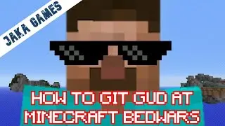 HOW TO GIT GUD AT MINECRAFT BEDWARS