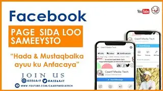 #Sida Facebook Page Loo sameeyo | How to Create Facebook Page