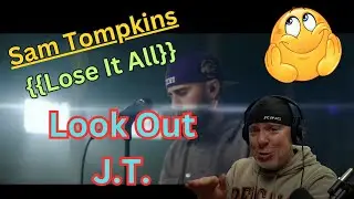 Reaction to Sam Tompkins {{Lose It All}} First time listening to this deep song!
