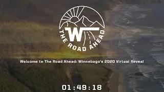 Welcome to The Road Ahead: Winnebago's 2020 Virtual Reveal