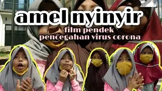 film pendek pencegahan virus corona/nyinyir banget.
