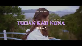 TUHAN KAH NONA - SLQ Famz (Rens x Andredo x Abuleke) Official MV 2023