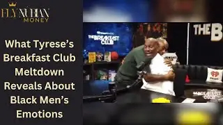 What Tyrese’s Breakfast Club Meltdown Reveals About Black Men’s Emotions
