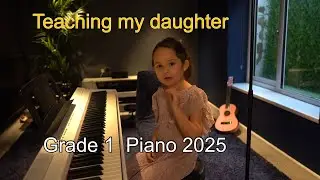 Grade 1 piano 2025 tutorial part 1