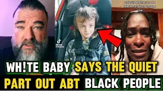 MUST WATCH: Wh!te Baby Says The Quiet Part Out Loud About Black People #africanamerican #us