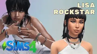 No Mods! Creating Lisa from Blackpink in Sims 4: Rockstar Music Video